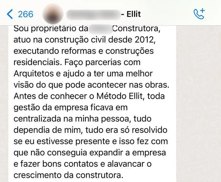 Primeira parte do print de um aluno, dono de construtora desde 2012, contando que a gestão dependia toda dele